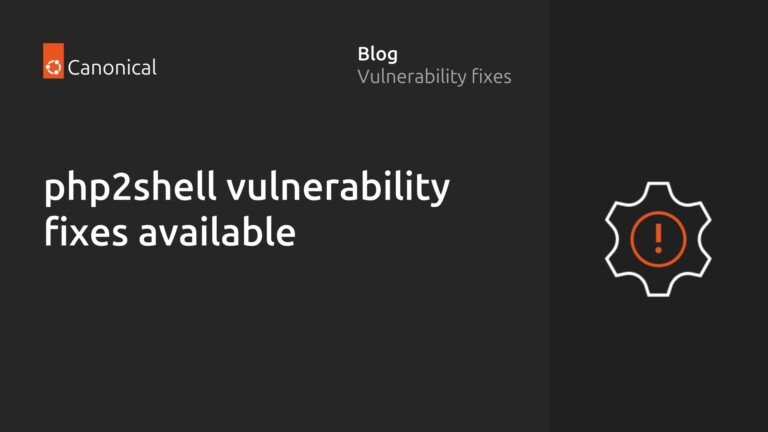 PHP, due falle critiche «php2shell»: le patch per ogni release di Ubuntu