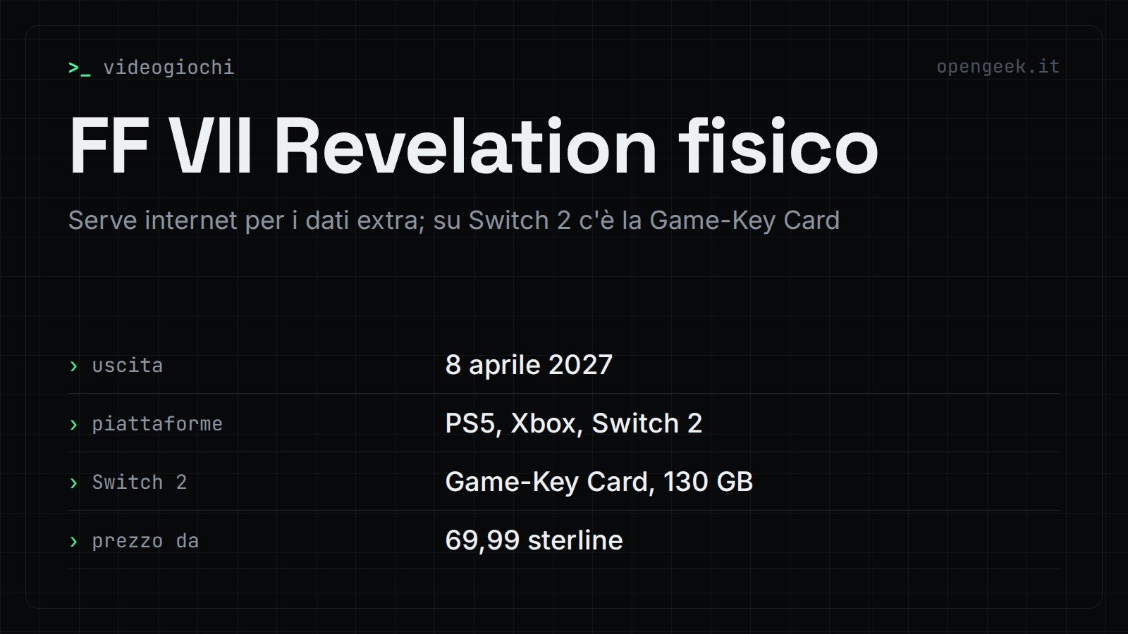 FF VII Revelation fisico: Serve internet per i dati extra; su Switch 2 c'è la Game-Key Card