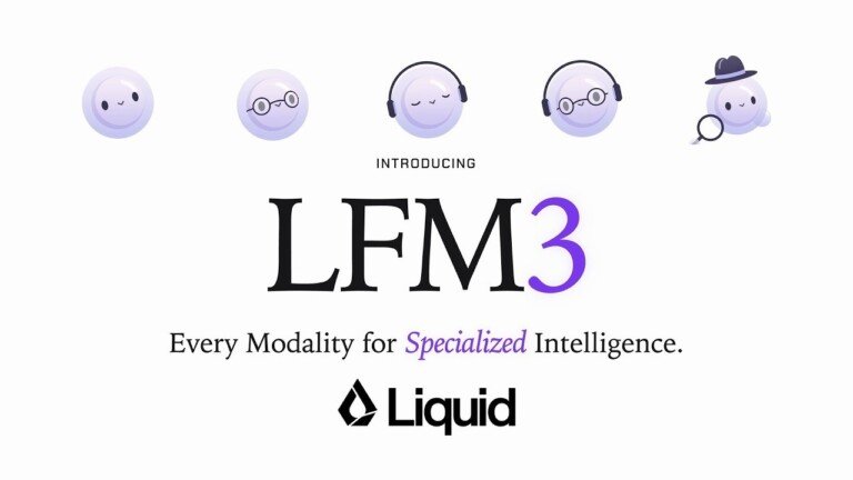 LFM3 di Liquid AI: sei modelli aperti da 2B per testo, visione e audio