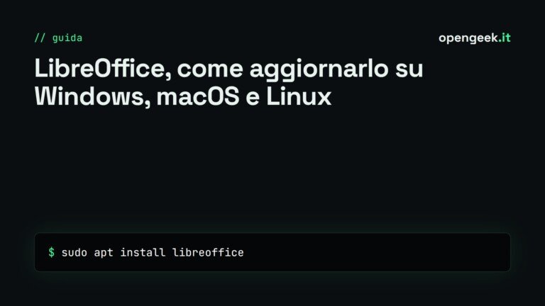 LibreOffice, come aggiornarlo su Windows, macOS e Linux
