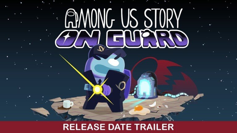 Logo di Among Us Story: On Guard con personaggio vestito da guardia e torcia nello spazio.